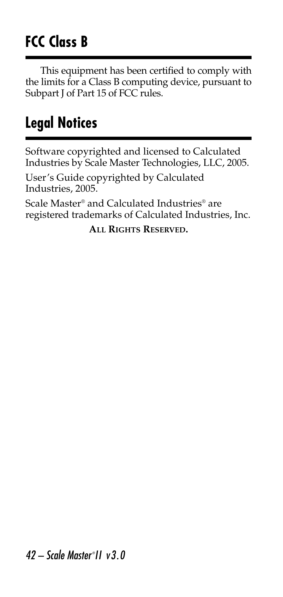 Fcc class b, Legal notices, 42 – scale master | Ii v3.0 | Calculated Industries 6130 v3.0 User Manual | Page 42 / 44