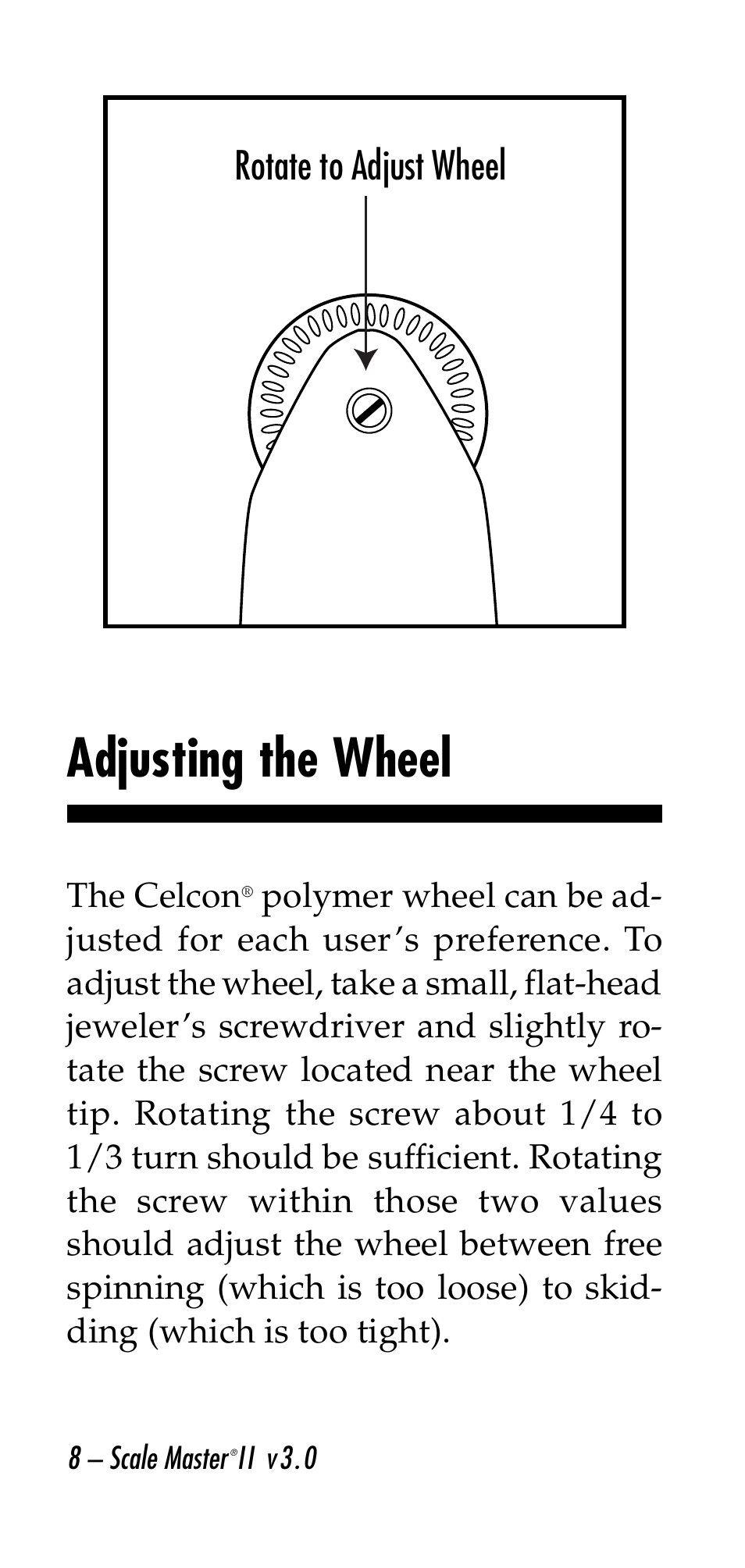 Adjusting the wheel, Rotate to adjust wheel | Calculated Industries 6130 v3.0 User Manual | Page 8 / 44
