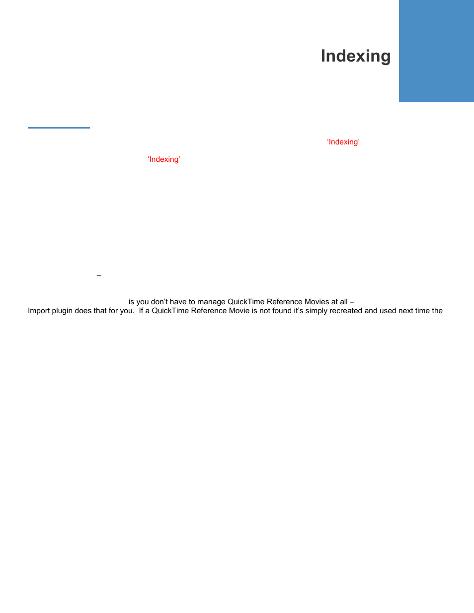 Indexing, Overview | Calibrated Software MXF Import v3 User Manual | Page 43 / 94