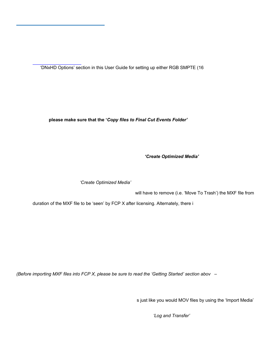 Final cut pro x v10.1.2, Getting started, Import into fcp x | Calibrated Software MXF Import v3 User Manual | Page 57 / 94