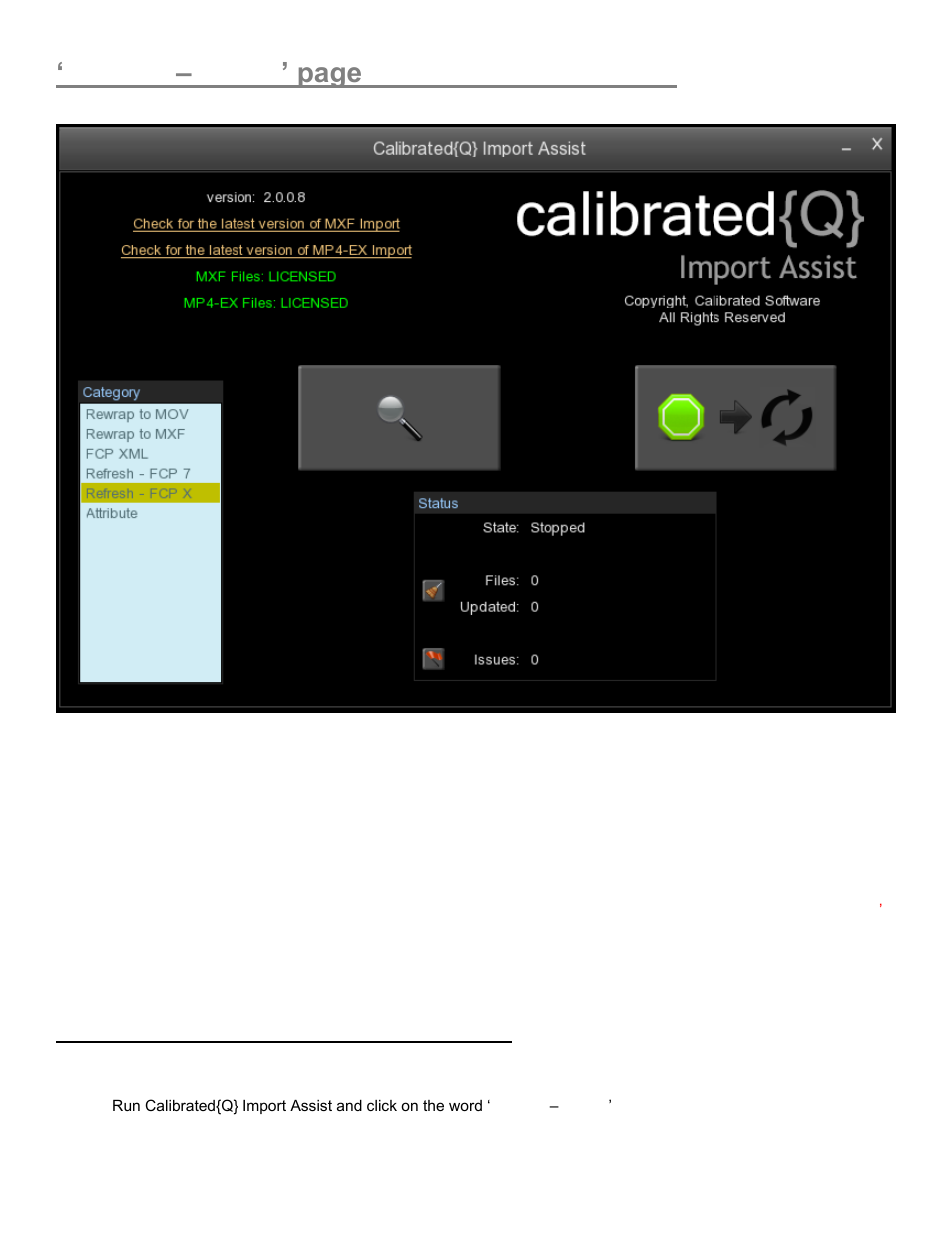 To update growing mxf files imported into fcp x, Refresh – fcp x’ page (beta - mac osx only) | Calibrated Software MP4-EX Import Assist v3 User Manual | Page 39 / 48