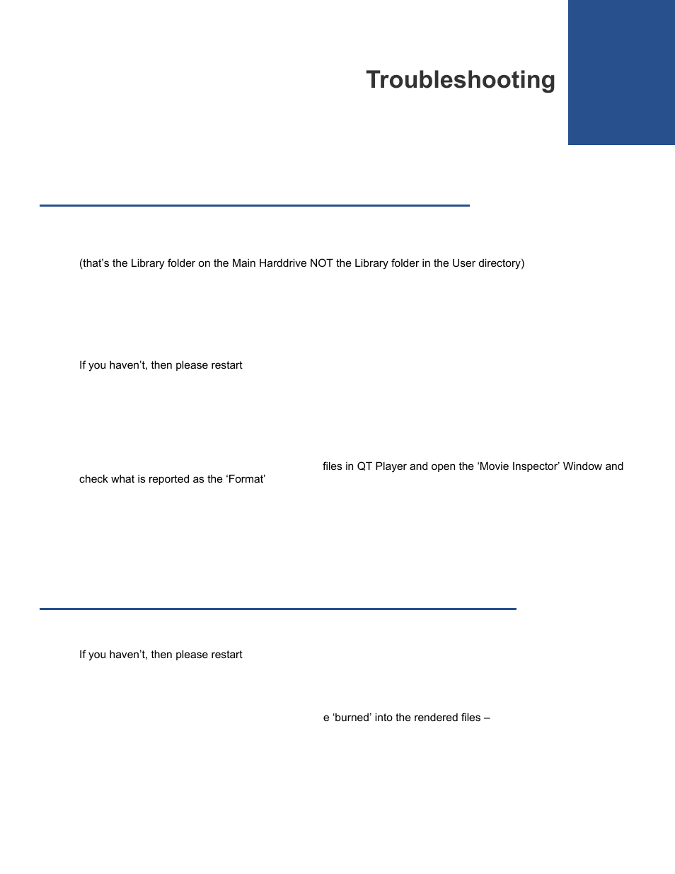 Troubleshooting, Seeing a white or black screen after installing, Demo mode watermark still visible after licensing | Calibrated Software DVCProHD Decode v2 User Manual | Page 20 / 25