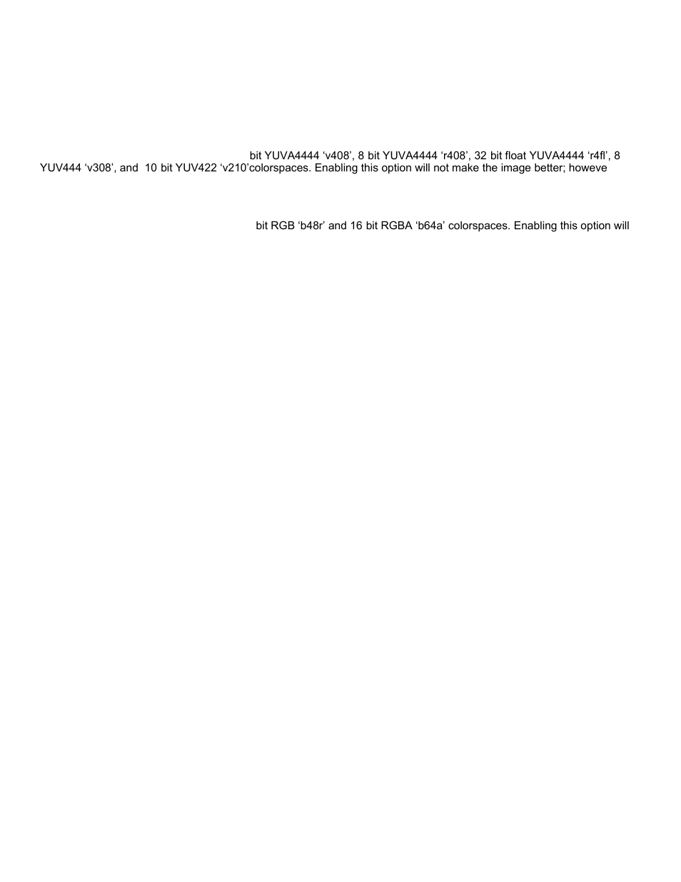 Enable high-precision yuv, Enable 16-bit rgb(a) | Calibrated Software DV50 Decode v2 User Manual | Page 17 / 23