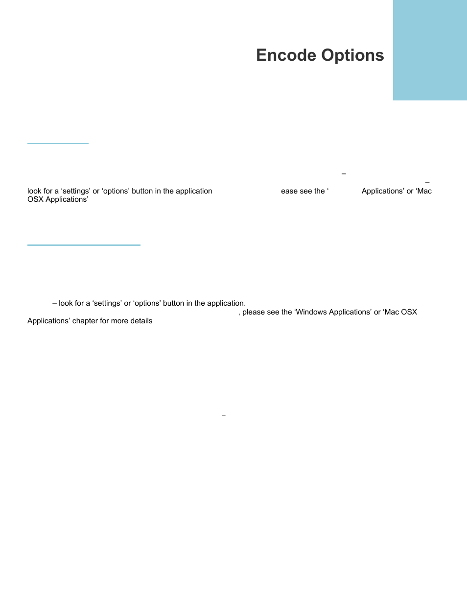 Encode options, Overview, Options interface | Calibrated Software AVC-Intra Create v2 User Manual | Page 13 / 43