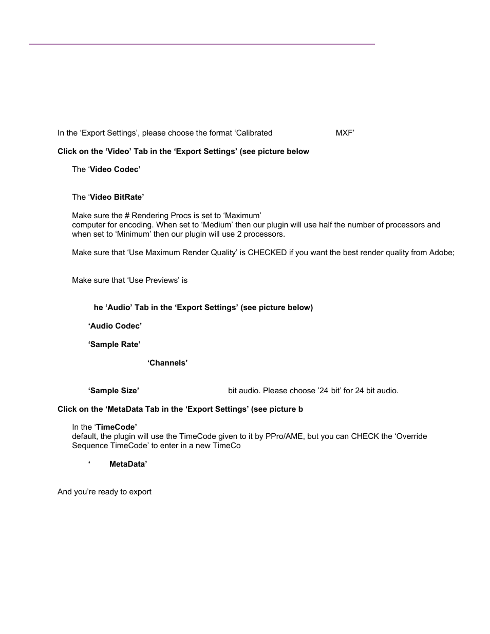 Adobe ame & premiere pro cs6/cc/cc2014 - mxf, Getting started, Mpeg2-x mxf export in ppro/ame | Calibrated Software MPEG2-X Create v1 User Manual | Page 45 / 62
