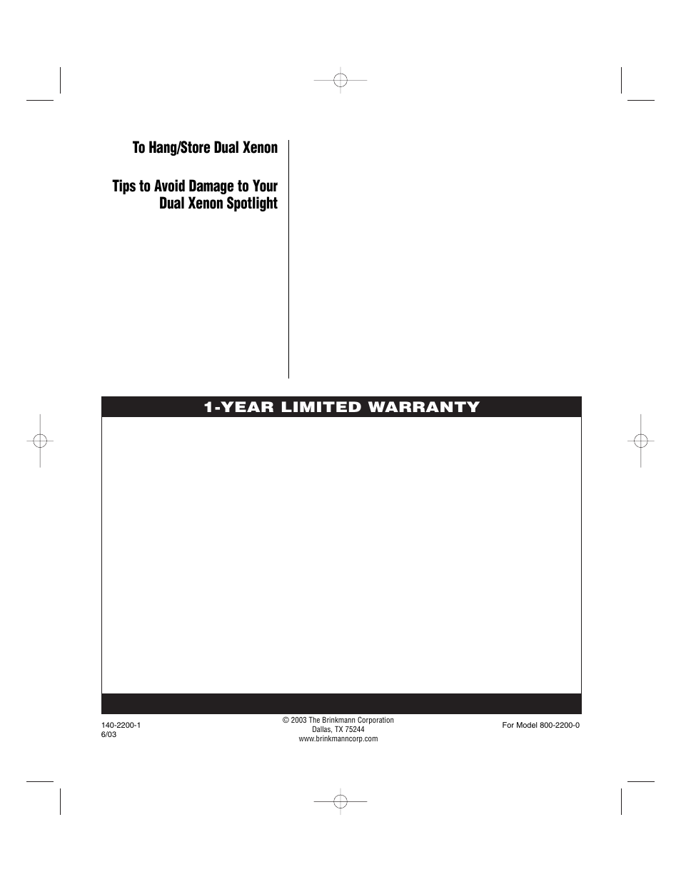 Tips to avoid damage to your dual xenon spotlight, Year limited warranty | Brinkmann MAXFIRE 800-2200-0 User Manual | Page 4 / 4