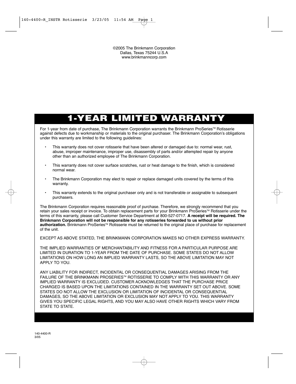 Year limited warranty | Brinkmann PROSERIES 140-4400-R_INSTR User Manual | Page 8 / 8