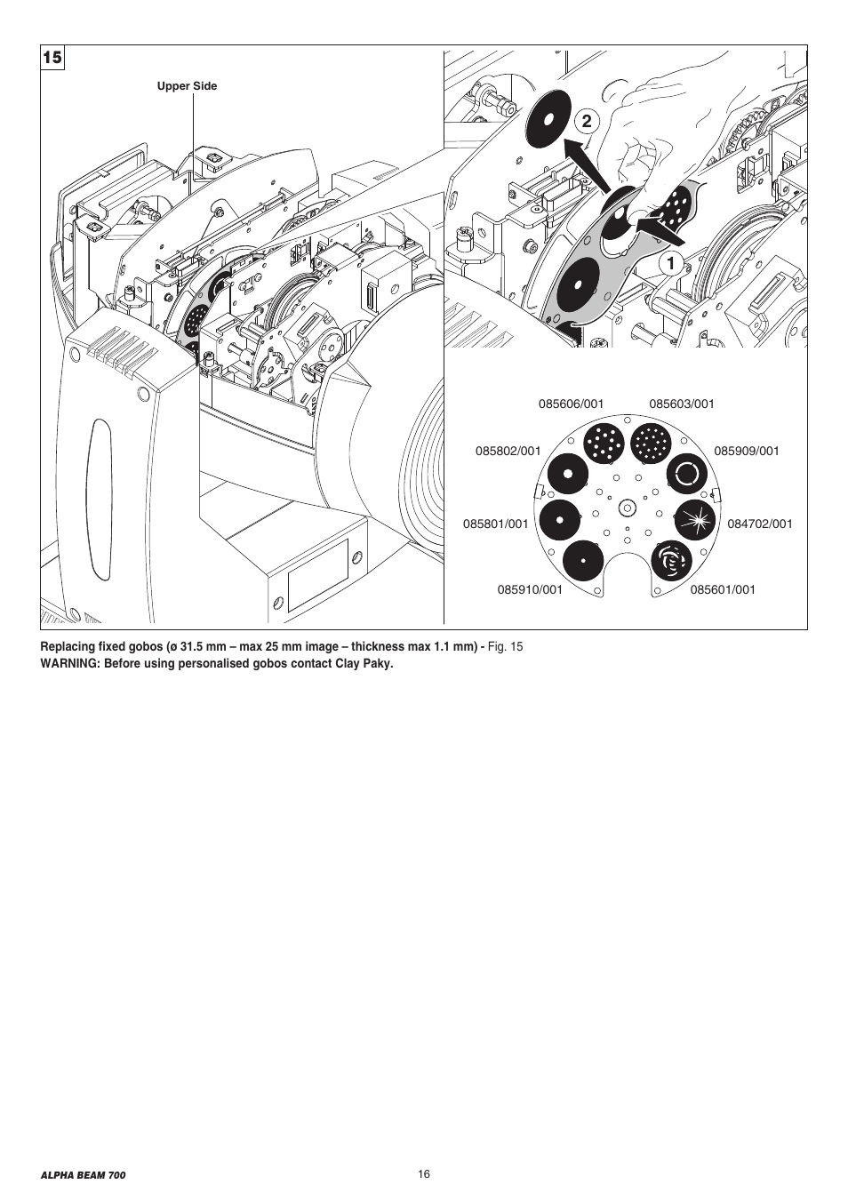 Clay Paky ALPHA BEAM 700 (C61360) User Manual | Page 16 / 28