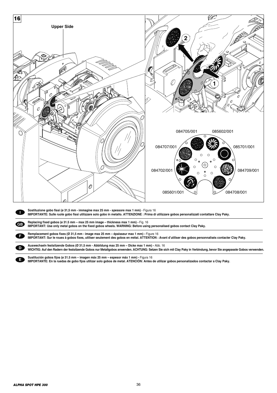 Clay Paky ALPHA SPOT HPE 300 (C61098) User Manual | Page 36 / 44