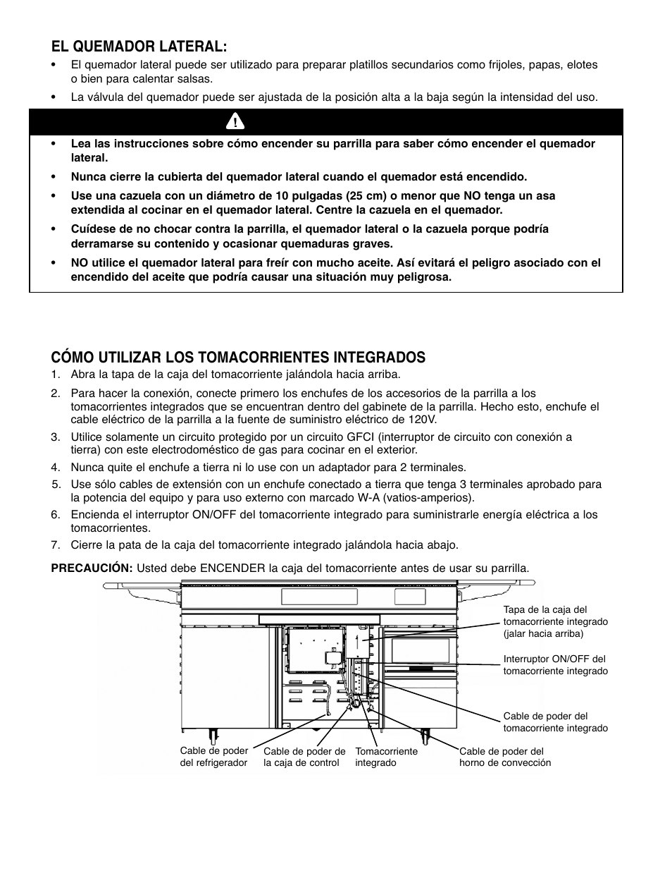 Advertencia, Cómo utilizar las otras funciones de la parrilla, Cómo utilizar los tomacorrientes integrados | El quemador lateral | Brinkmann Gourmet 4 User Manual | Page 40 / 56