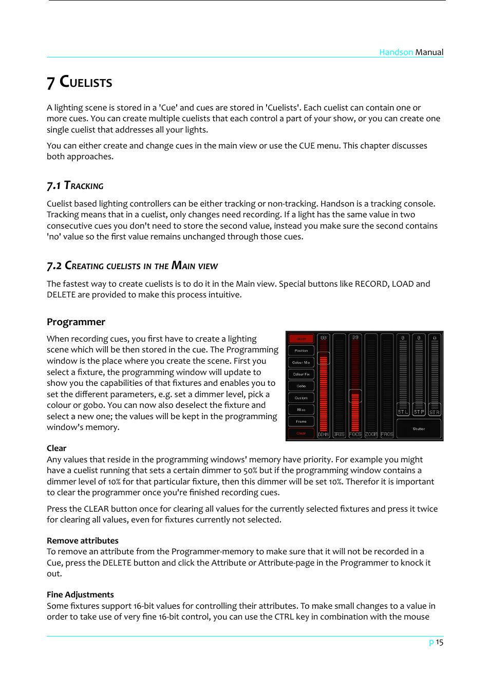 7 cuelists, 1 tracking, 2 creating cuelists in the main view | Programmer, Clear, Remove attributes, Fine adjustments, Uelists | Clay Paky HandsOn User Manual | Page 16 / 46