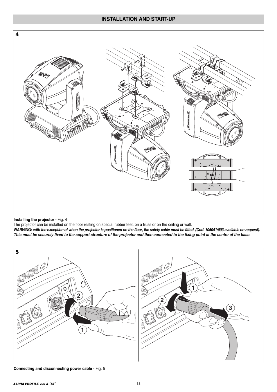Installation and start-up | Clay Paky ALPHA PROFILE 700 ST (C61366) User Manual | Page 13 / 40