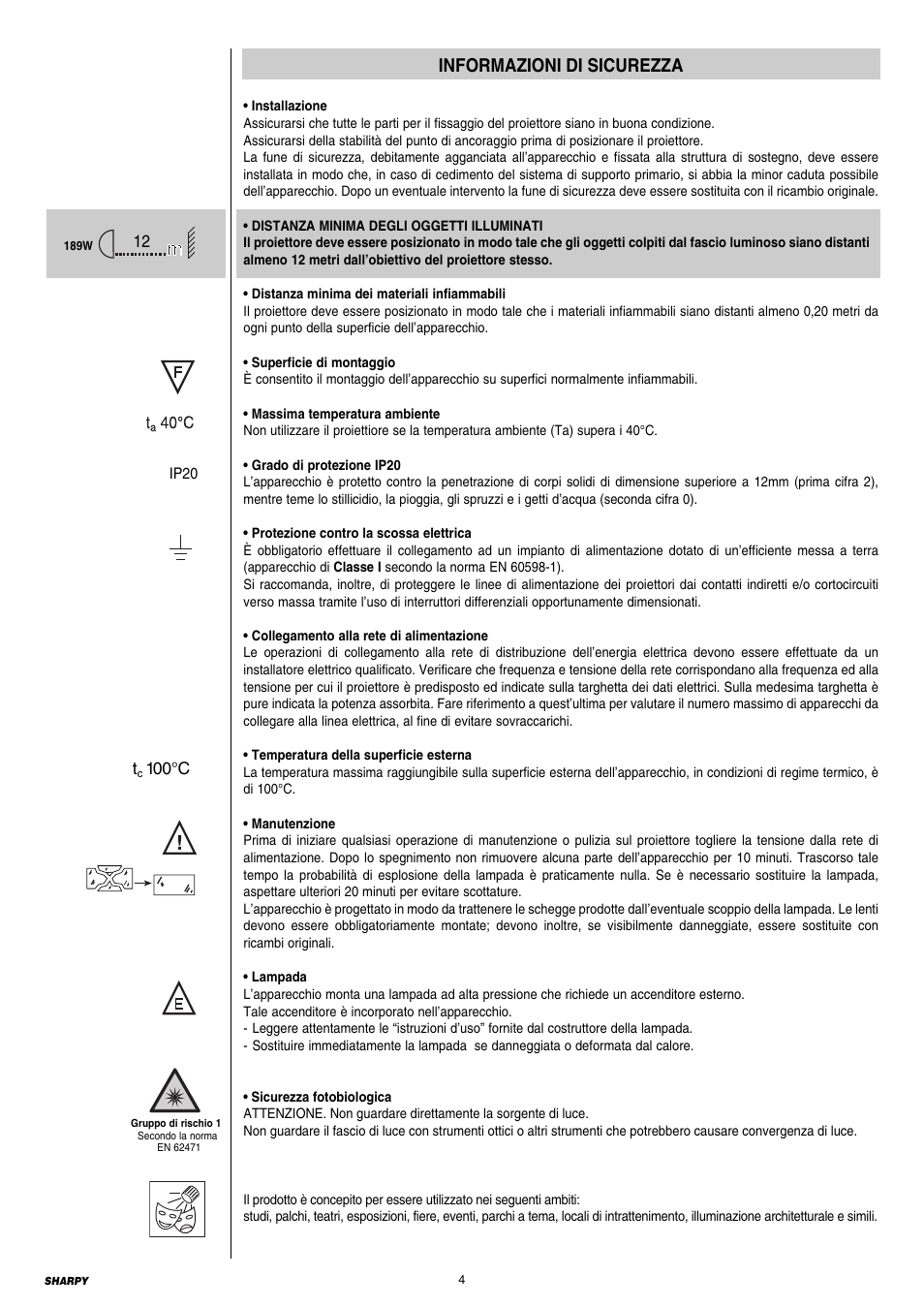 Informazioni di sicurezza | Clay Paky SHARPY (C61375) User Manual | Page 4 / 36