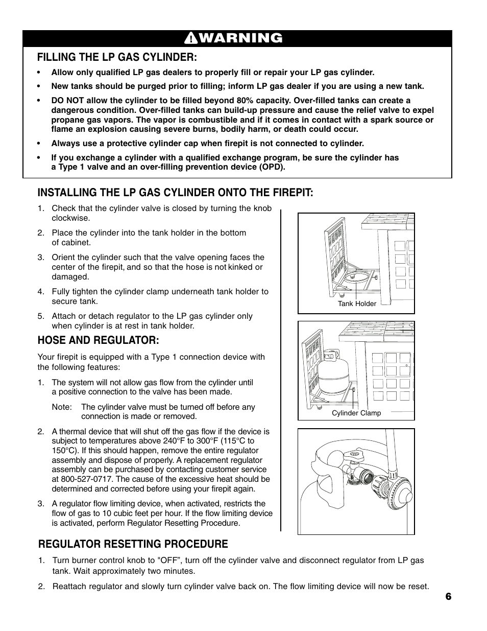 Warning, Installing the lp gas cylinder onto the firepit, Hose and regulator | Filling the lp gas cylinder, Regulator resetting procedure | Brinkmann Gas FirePit User Manual | Page 7 / 40