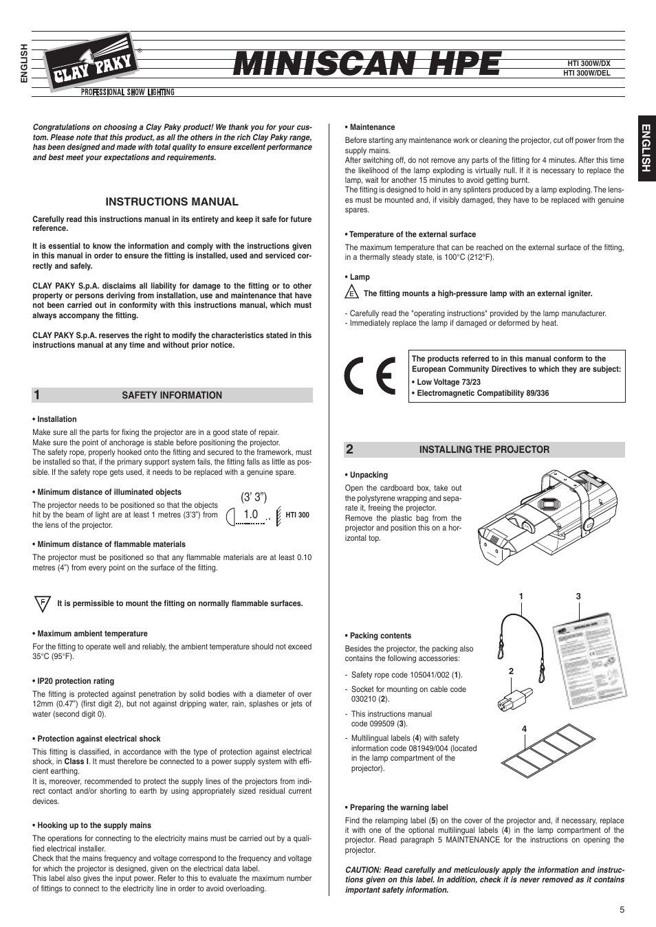 Clay Paky MINISCAN HPE (HTI 300W/DEL) User Manual | 4 pages