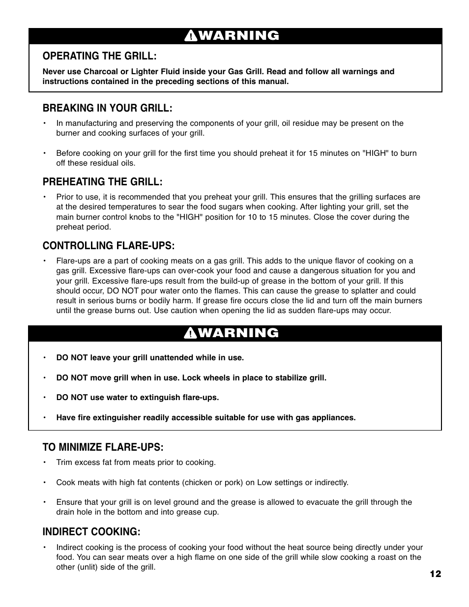 Warning, Operating the grill, Breaking in your grill | Preheating the grill, Controlling flare-ups, Indirect cooking | Brinkmann 2210 Series User Manual | Page 13 / 32