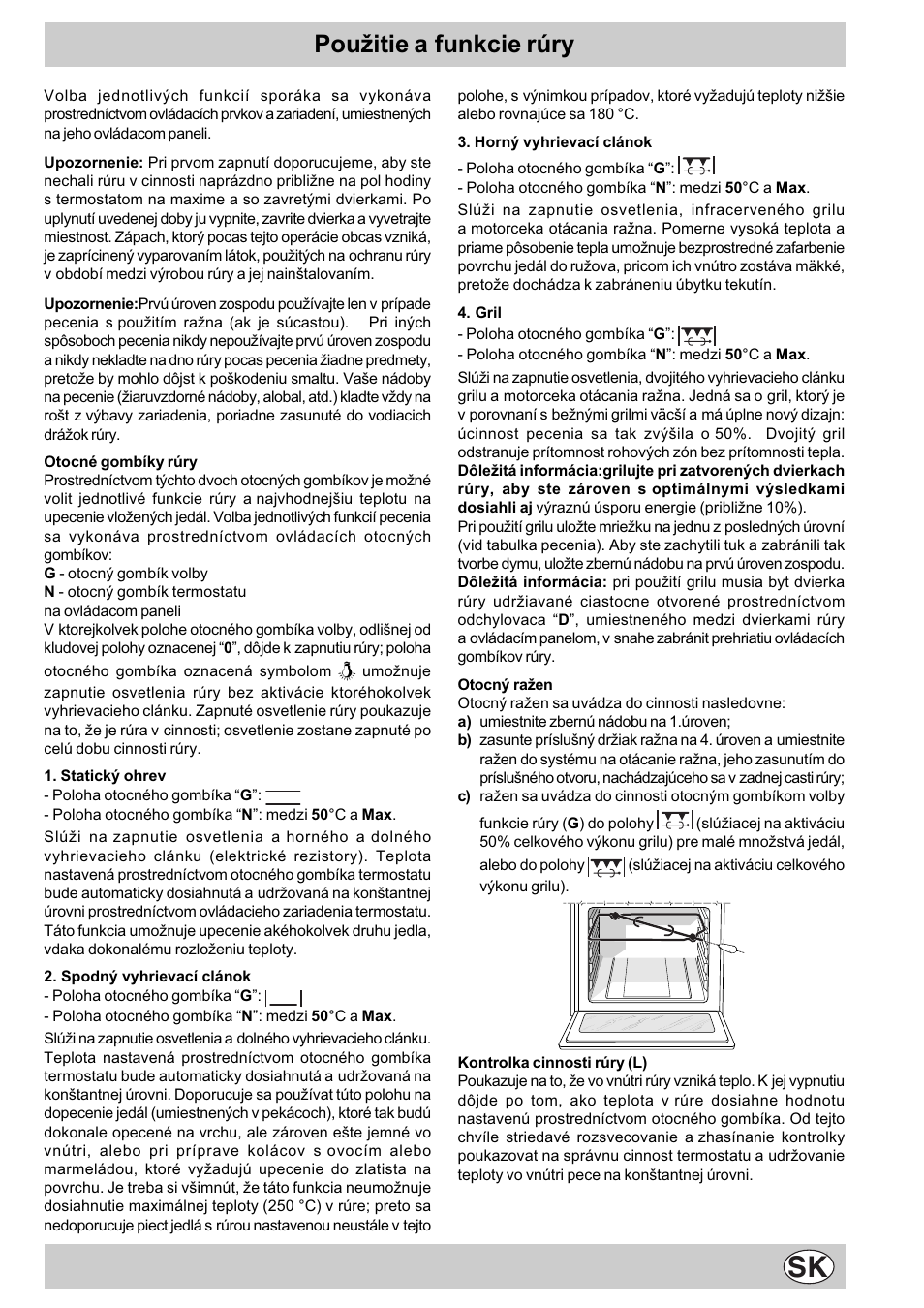 Pouitie a funkcie rúry | Indesit K3E11/R User Manual | Page 45 / 49