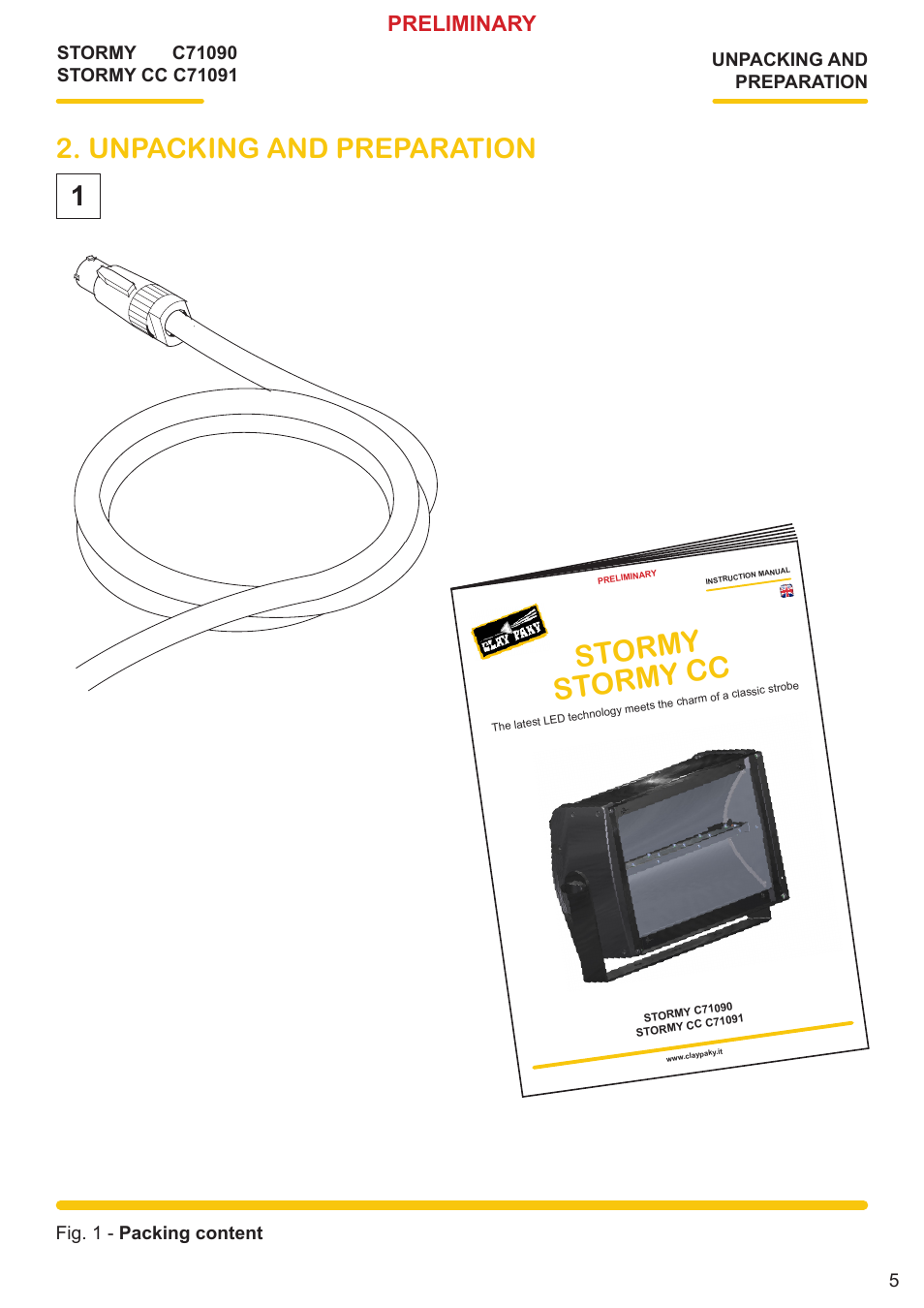 Stormy stormy cc, Unpacking and preparation, Preliminary | Clay Paky STORMY CC User Manual | Page 5 / 24