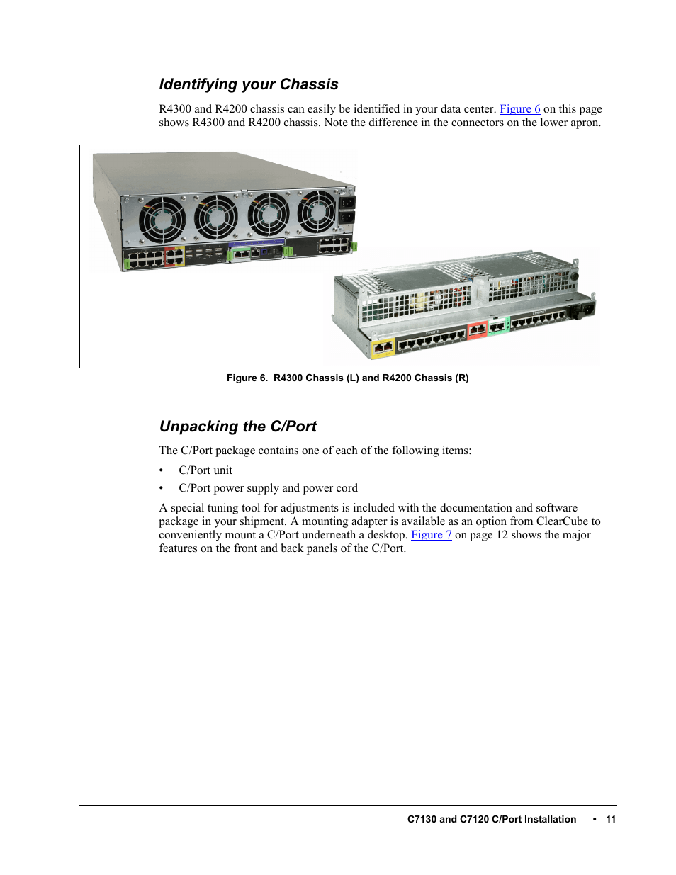 Identifying your chassis unpacking the c/port, Identifying your chassis, Unpacking the c/port | ClearCube C/Port & MVX User Manual | Page 21 / 60