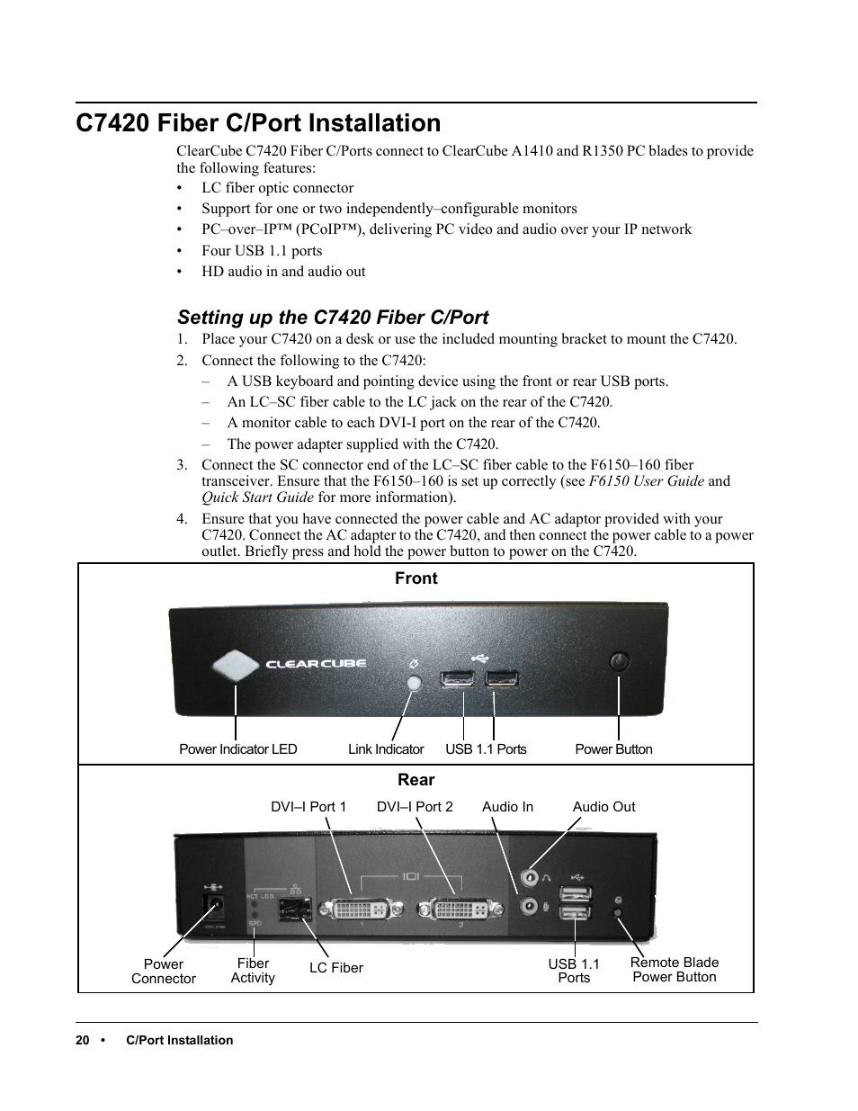 C7420 fiber c/port installation, Setting up the c7420 fiber c/port | ClearCube C/Port & MVX User Manual | Page 30 / 60