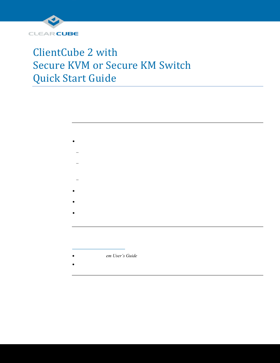 ClearCube ClientCube 2 with KVM / KM User Manual | 14 pages