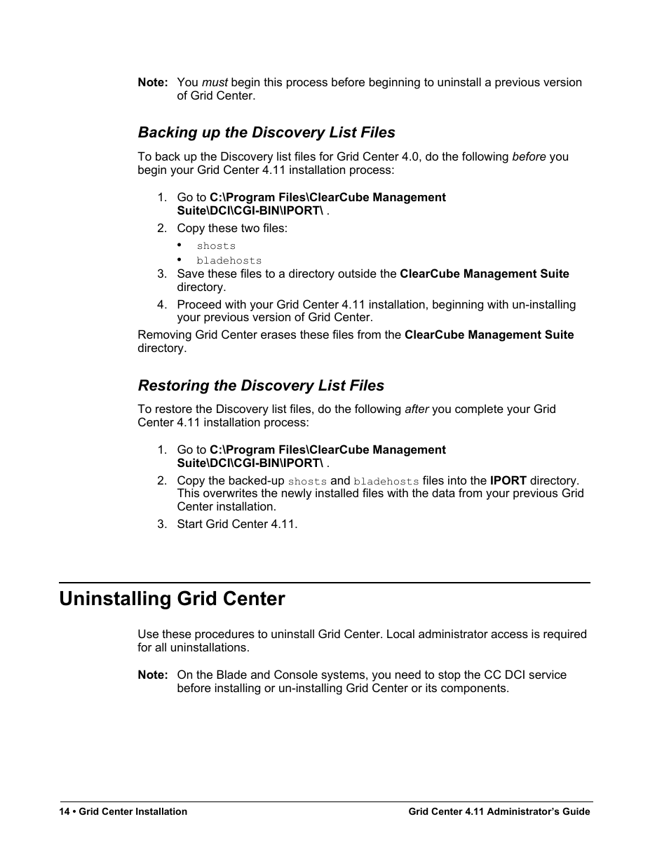 Backing up the discovery list files, Restoring the discovery list files, Uninstalling grid center | ClearCube Grid Center Admin Guide 4.11 User Manual | Page 20 / 78