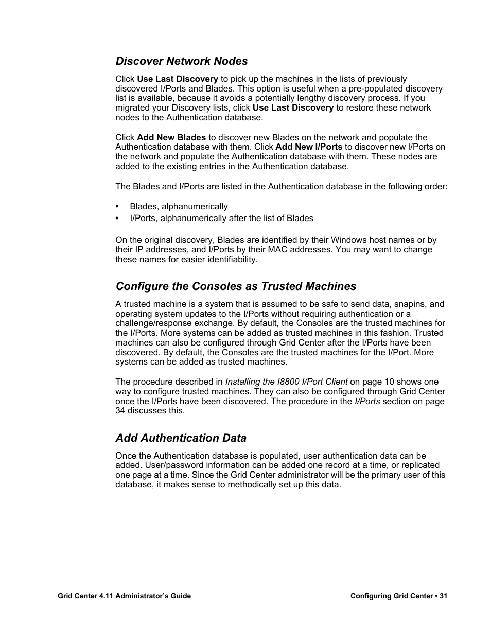 Discover network nodes, Configure the consoles as trusted machines, Add authentication data | ClearCube Grid Center Admin Guide 4.11 User Manual | Page 37 / 78