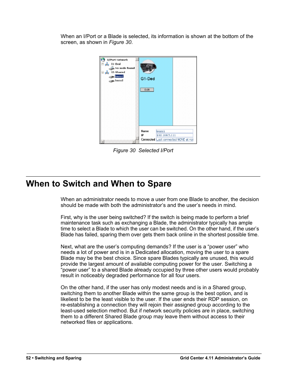 When to switch and when to spare, Figure 30, Selected i/port | ClearCube Grid Center Admin Guide 4.11 User Manual | Page 58 / 78