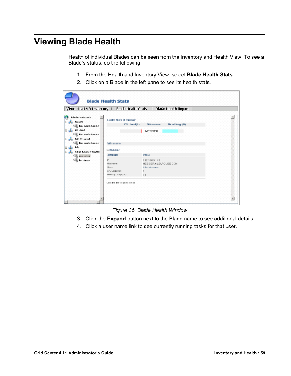 Viewing blade health, Figure 36, Blade health window | ClearCube Grid Center Admin Guide 4.11 User Manual | Page 65 / 78