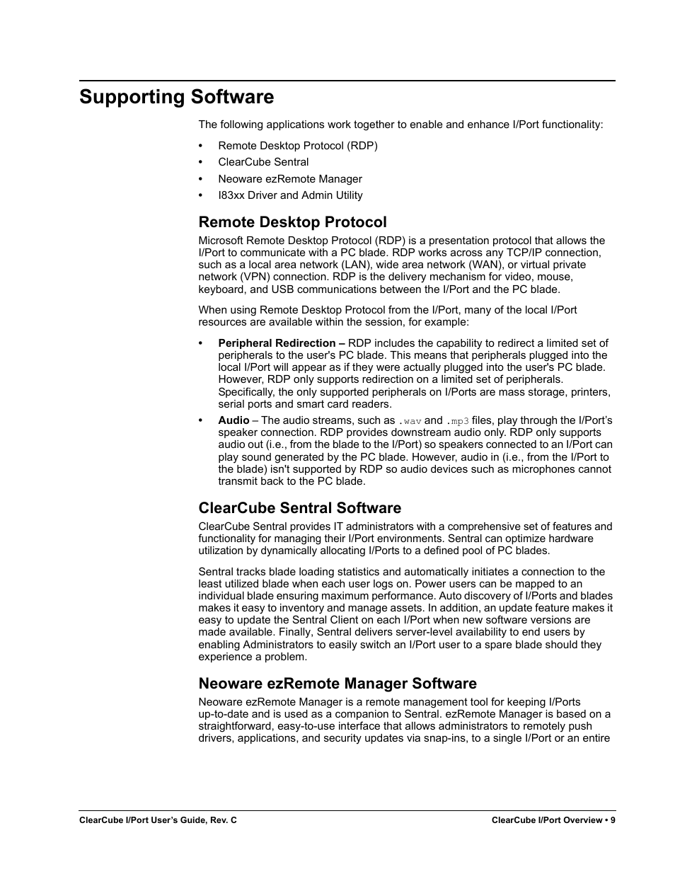 Supporting software, Remote desktop protocol, Clearcube sentral software | Neoware ezremote manager software | ClearCube I/Port Quick Reference Guide User Manual | Page 13 / 38