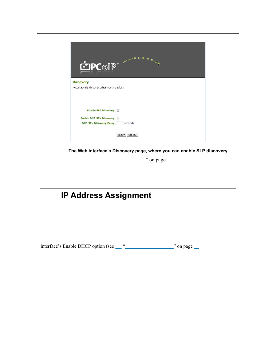 3 ip address assignment, 1 dhcp, Ip address assignment | Dhcp | ClearCube PCoIP System User's Guide User Manual | Page 22 / 126