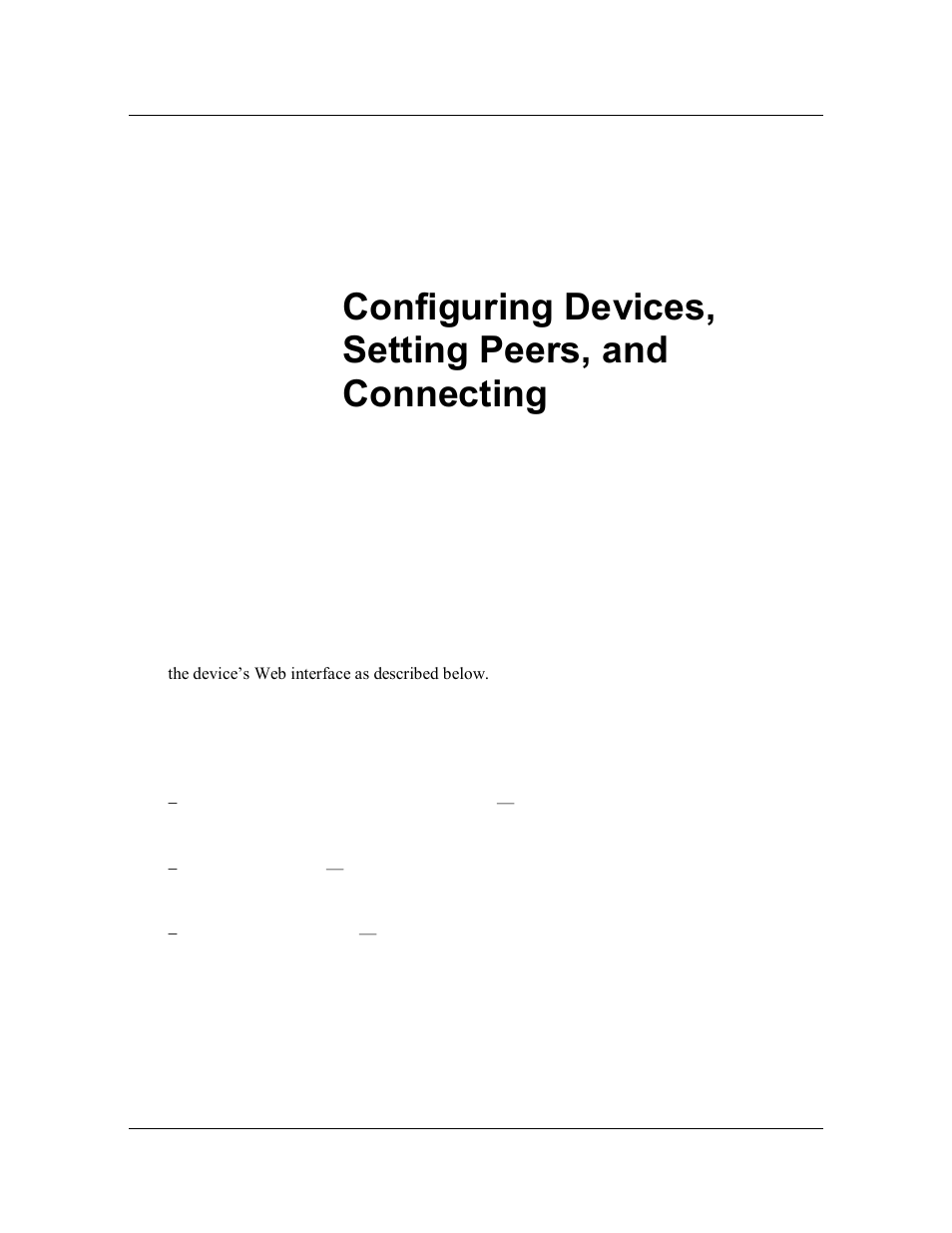 Chapter 6, Configuring devices, setting peers, and connecting, Chapter | ClearCube PCoIP System User's Guide User Manual | Page 62 / 126