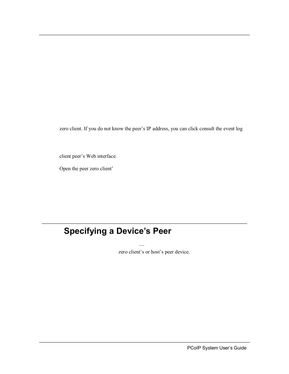 5 specifying a device’s peer, Specifying a device’s peer | ClearCube PCoIP System User's Guide User Manual | Page 75 / 126