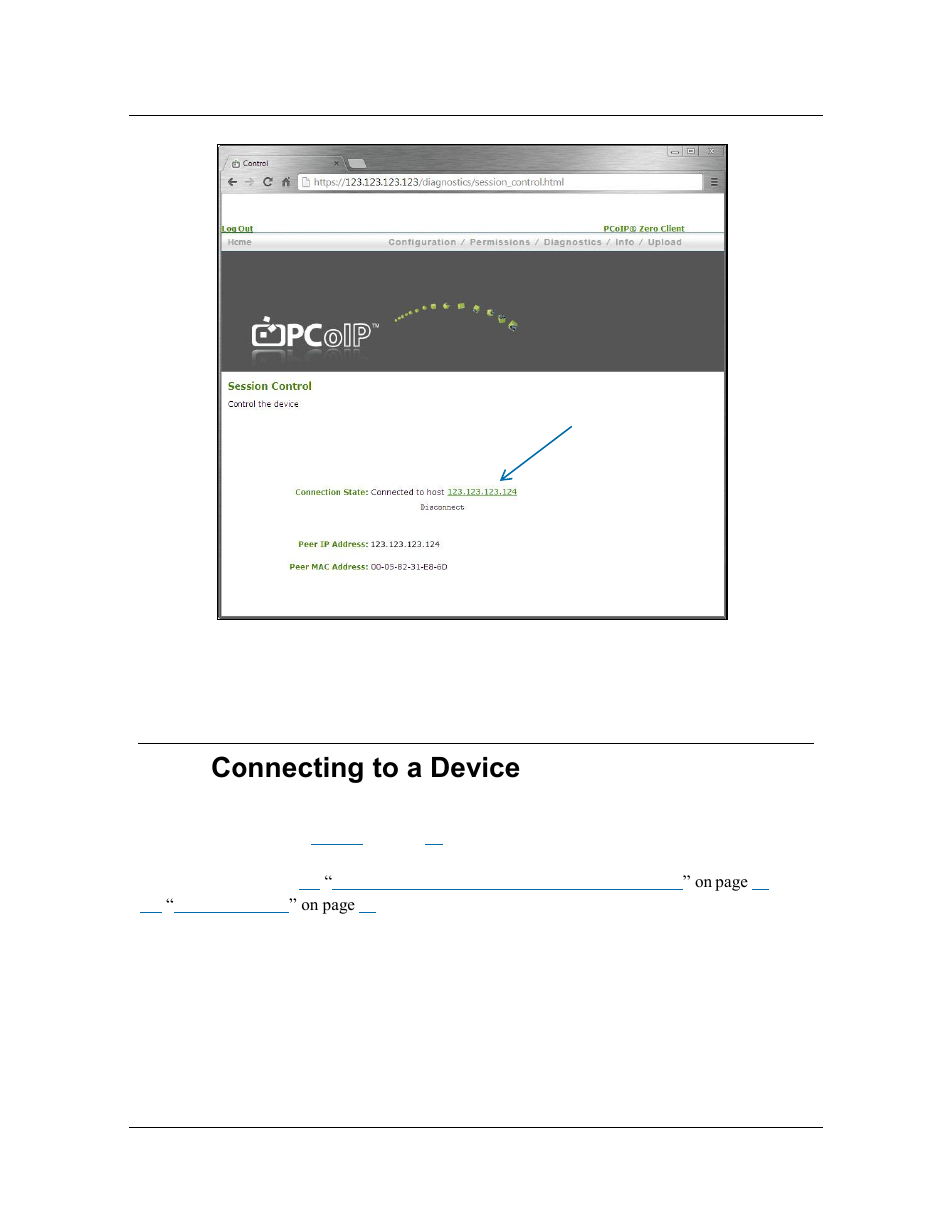 6 connecting to a device, 1 unmanaged static ips with a static assignment, Connecting to a device | Unmanaged static ips with a static assignment | ClearCube PCoIP System User's Guide User Manual | Page 78 / 126