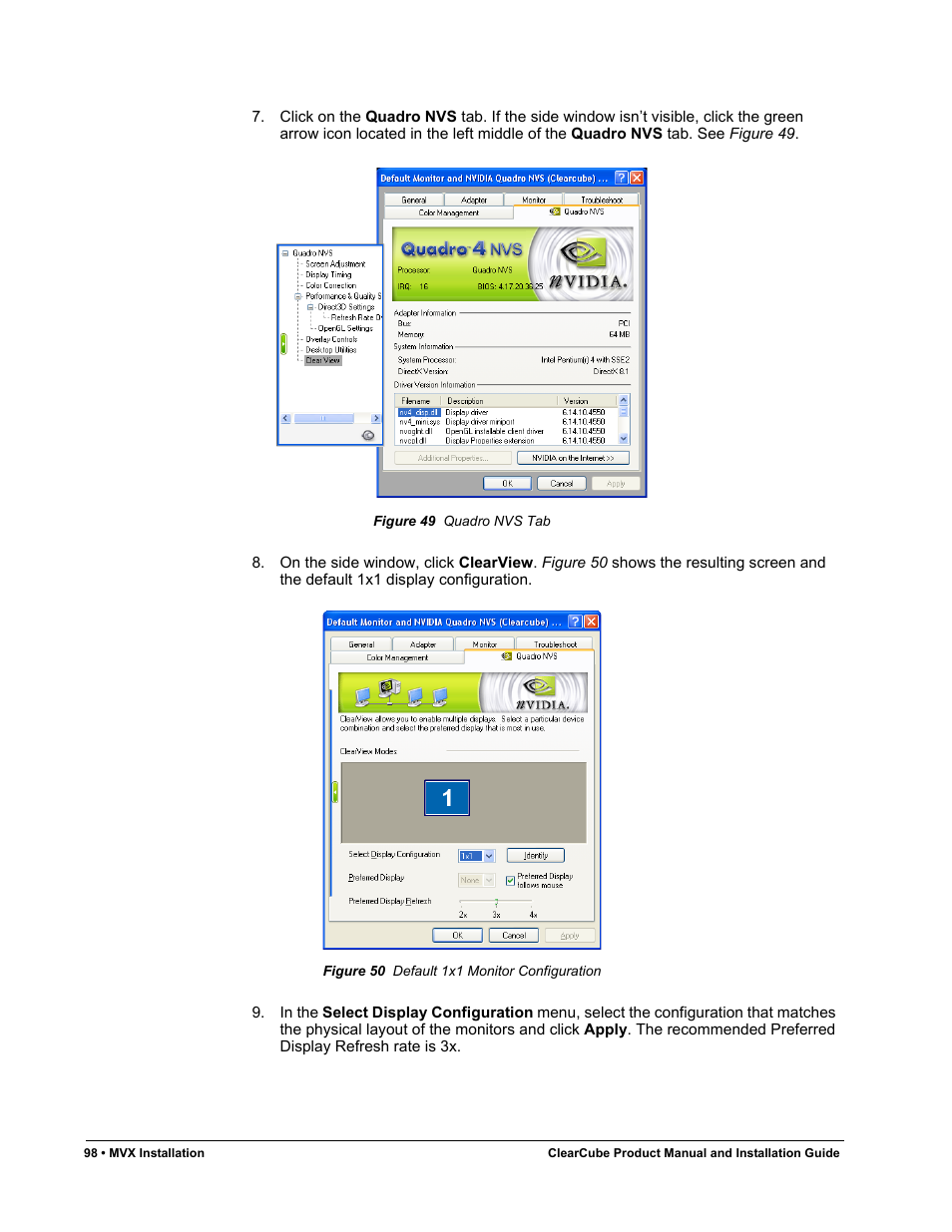 Figure 49, Quadro nvs tab, Figure 50 | Default 1x1 monitor configuration | ClearCube R Series Pentium 4 User Manual | Page 108 / 142