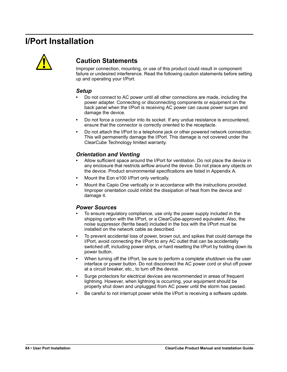 I/port installation, Caution statements, Setup | Orientation and venting, Power sources | ClearCube R Series Pentium 4 User Manual | Page 94 / 142