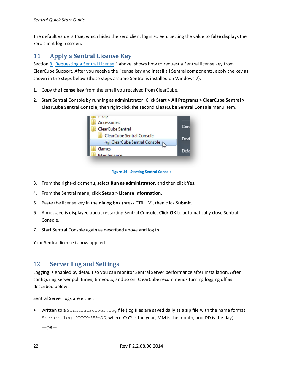 11 apply a sentral license key, 12 server log and settings, Apply a sentral license key | Below | ClearCube Sentral 6.9.3 User Manual | Page 29 / 61