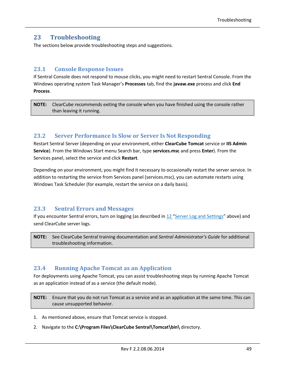 23 troubleshooting, 1 console response issues, 3 sentral errors and messages | 4 running apache tomcat as an application, Console response issues, Sentral errors and messages, Running apache tomcat as an application, Running apache tomcat as, An application, Below | ClearCube Sentral 6.9.3 User Manual | Page 56 / 61