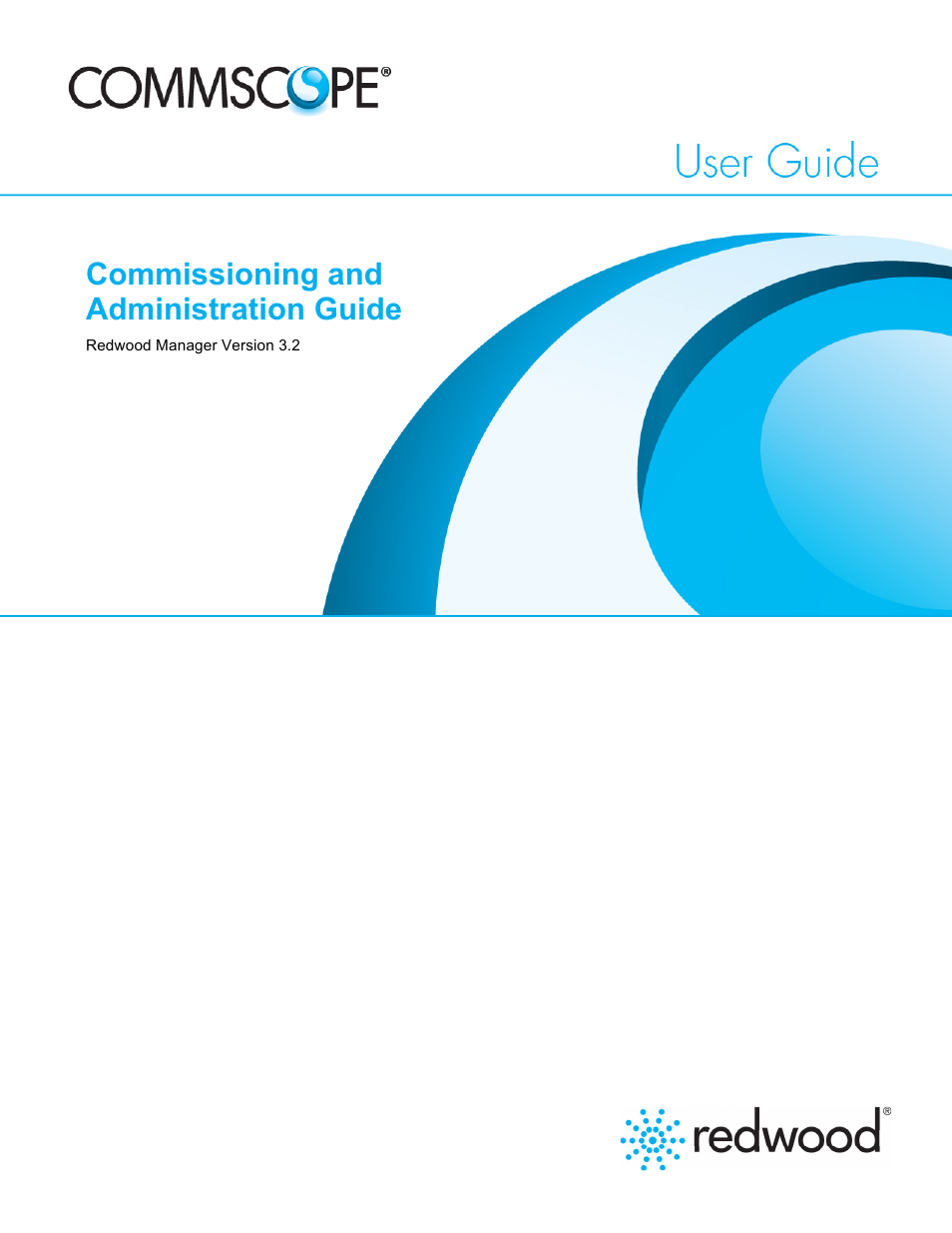 CommScope Redwood version 3.2 User Manual | 41 pages