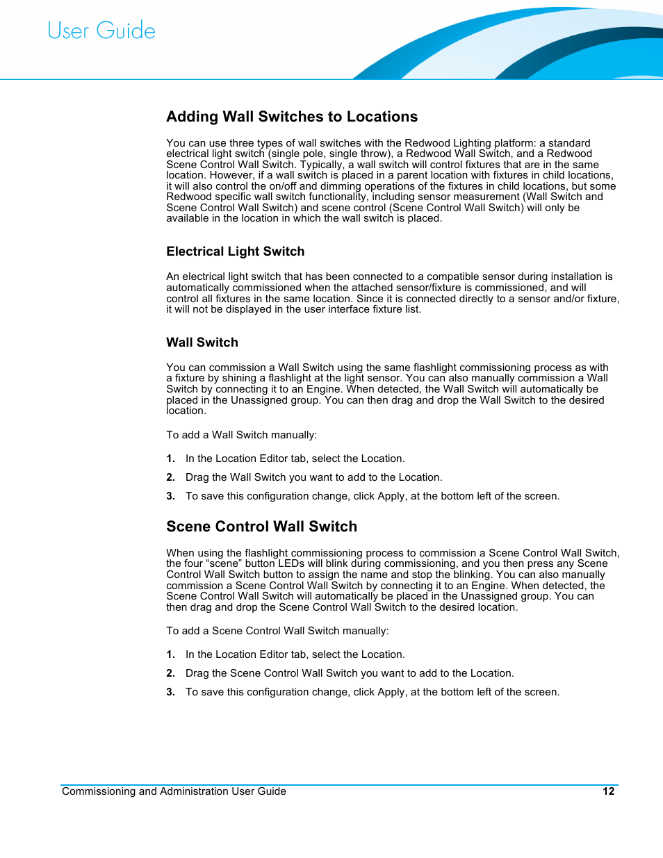 Adding wall switches to locations, Scene control wall switch | CommScope Redwood version 3.2 User Manual | Page 15 / 41