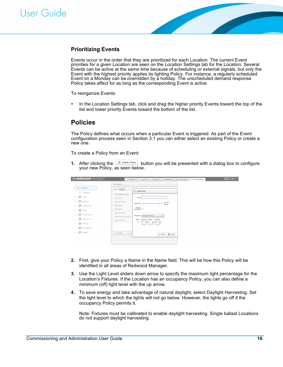 Policies | CommScope Redwood version 3.2 User Manual | Page 19 / 41