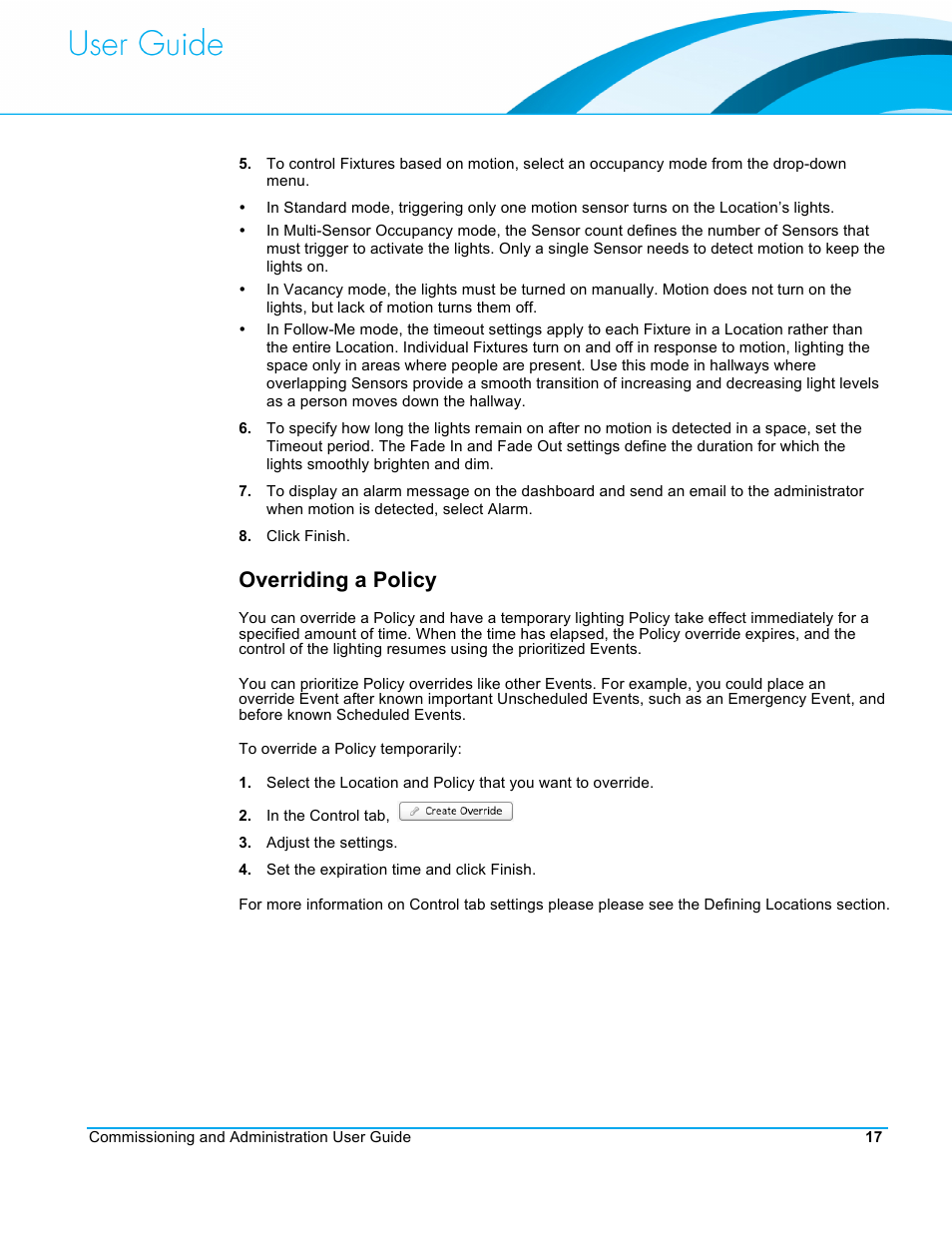 Overriding a policy | CommScope Redwood version 3.2 User Manual | Page 20 / 41