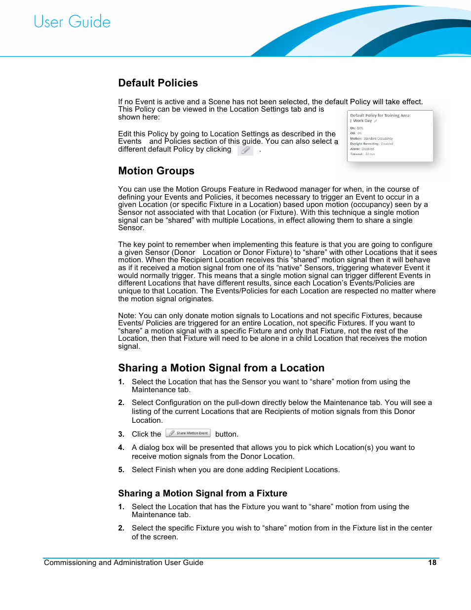 Default policies, Motion groups, Sharing a motion signal from a location | CommScope Redwood version 3.2 User Manual | Page 21 / 41