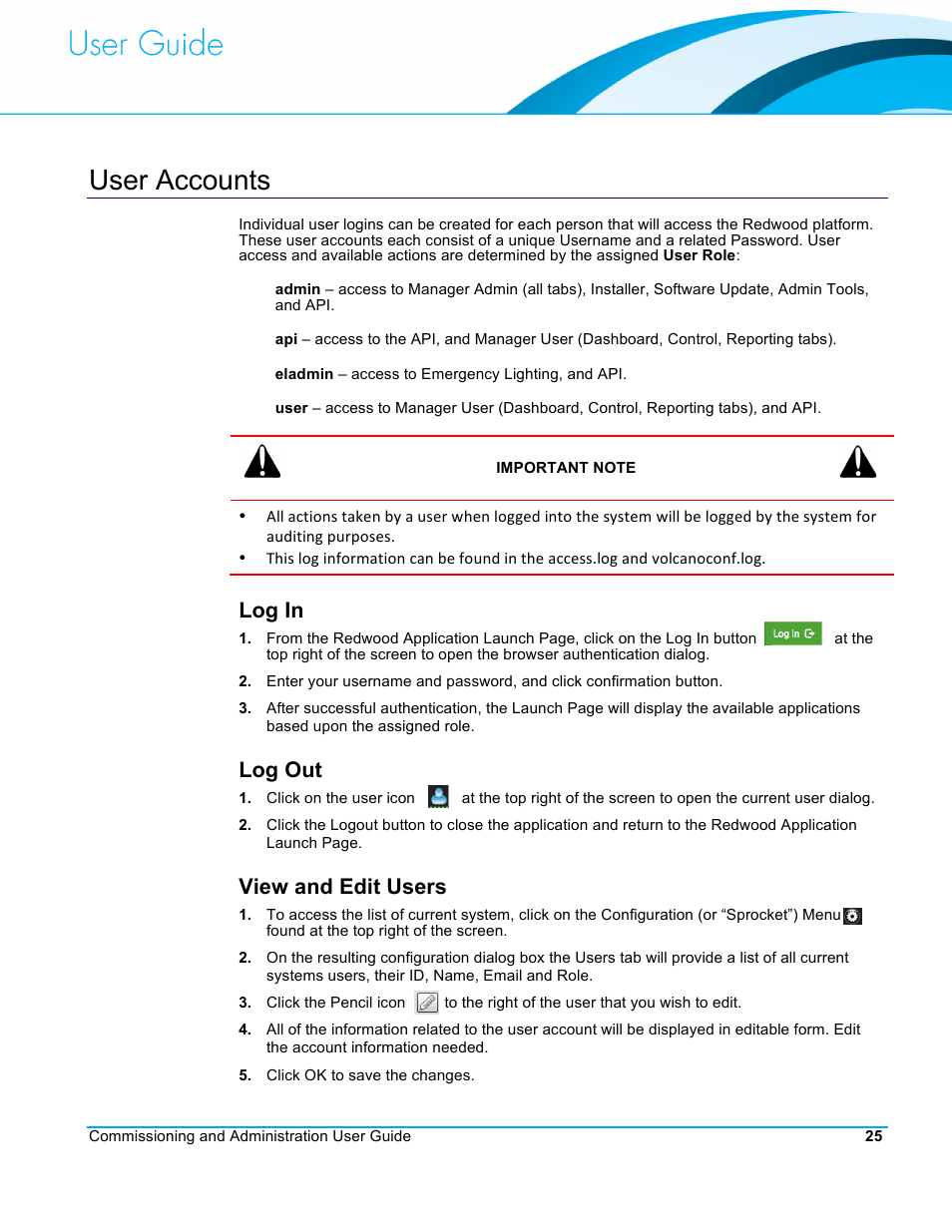 User accounts, Log in, Log out | View and edit users | CommScope Redwood version 3.2 User Manual | Page 28 / 41