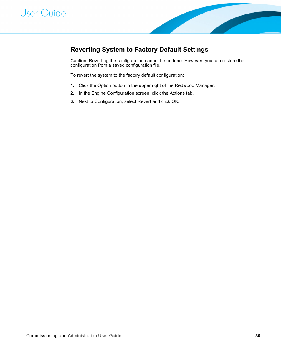 Reverting system to factory default settings | CommScope Redwood version 3.2 User Manual | Page 33 / 41