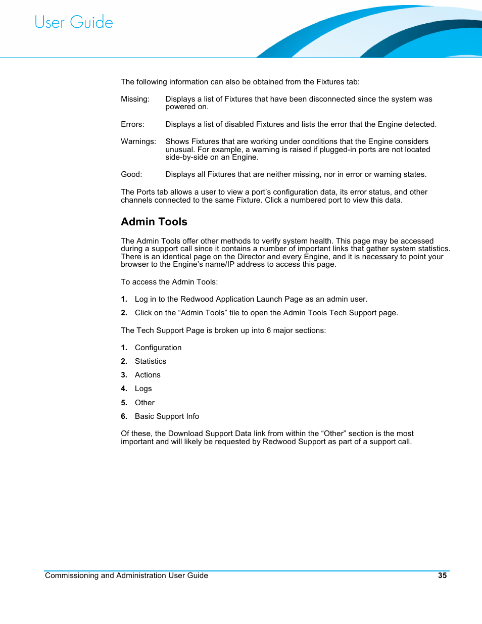 Admin tools | CommScope Redwood version 3.2 User Manual | Page 38 / 41