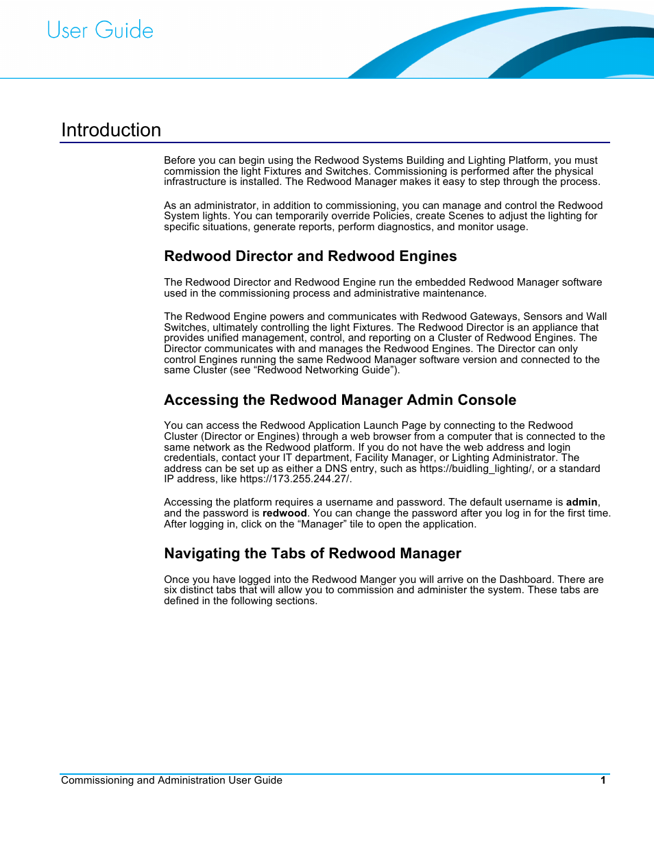 Introduction, Redwood director and redwood engines, Accessing the redwood manager admin console | Navigating the tabs of redwood manager | CommScope Redwood version 3.2 User Manual | Page 4 / 41