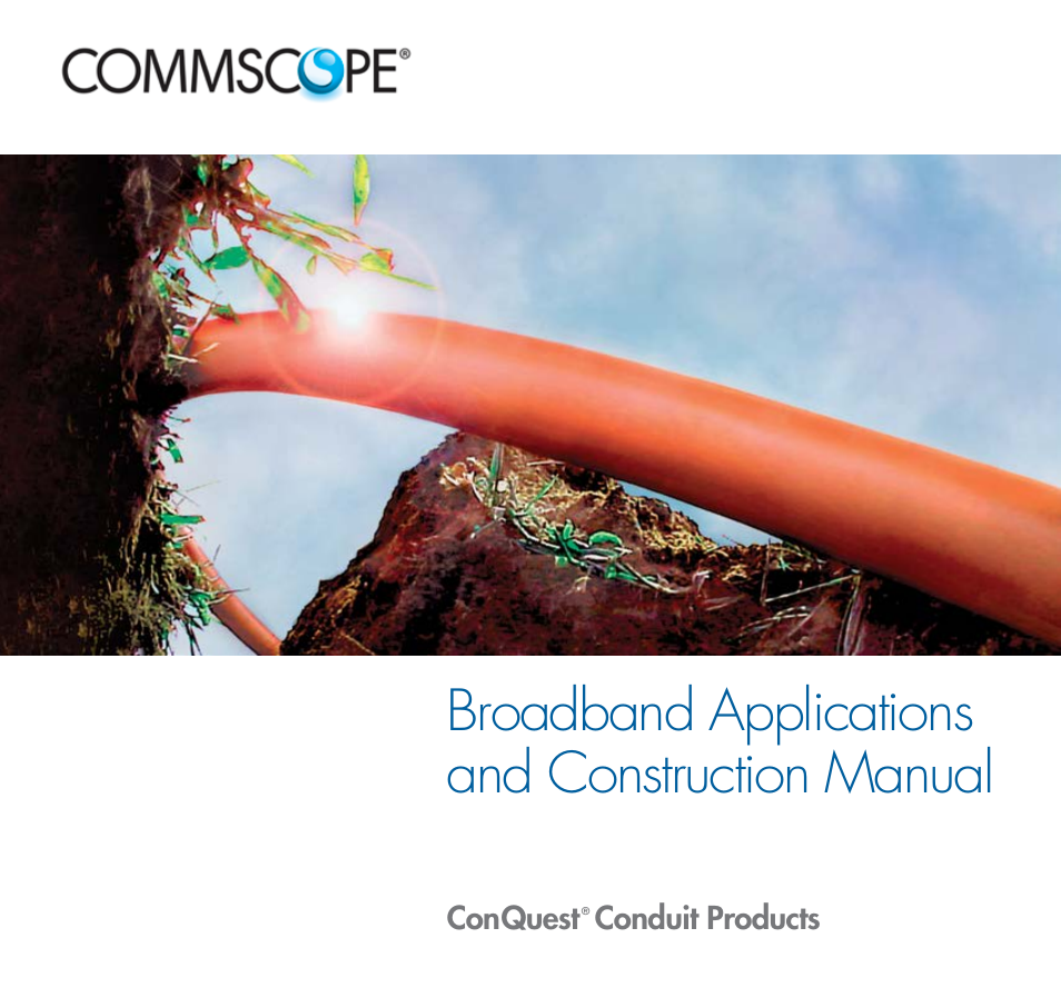 CommScope ConQuest Conduit Construction User Manual | 79 pages