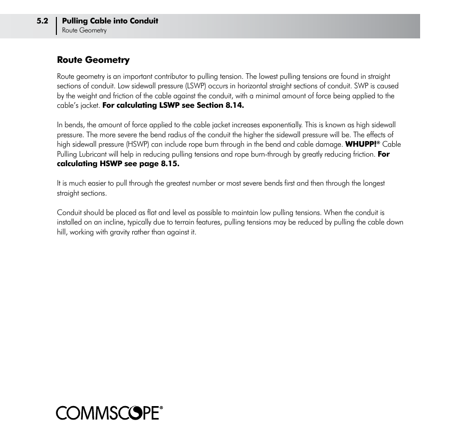 Route geometry | CommScope ConQuest Conduit Construction User Manual | Page 40 / 79