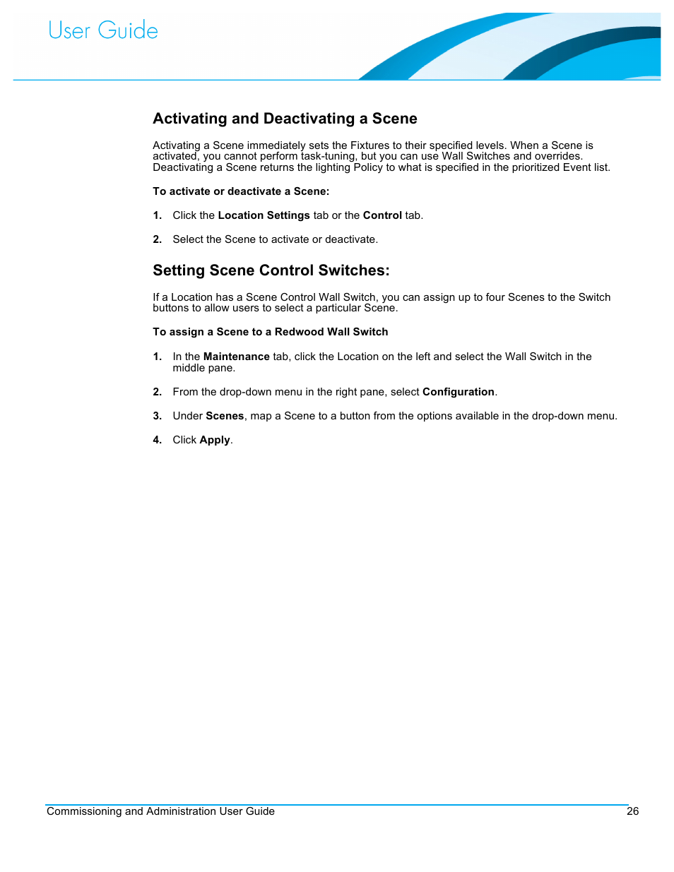 Activating and deactivating a scene, Setting scene control switches | CommScope Redwood version 3.1 User Manual | Page 27 / 42